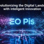 EO Pis: Revolutionizing the Digital Landscape with Intelligent Innovation