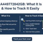 JA449772842GB: What It Is & How to Track It Easily