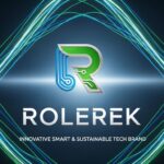 Rolerek: Innovative Smart & Sustainable Tech Brand