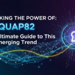 Unlocking the Power of Jimquap82: Your Ultimate Guide to This Emerging Trend